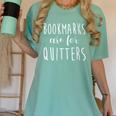 Women's Bookmarks Are For Quitters Librarian Book Lover Women's Comfort Colors T-Shirt Violet Women's Bookmarks Are For Quitters Librarian Book Lover Women's Comfort Colors T-Shirt Violet