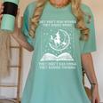 They Didn't Burn Witches Burned Women Books Feminist Women Women's Comfort Colors T-Shirt Violet