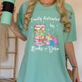 Yarn Quote Easily Distracted By Books And Yarn Reader Women's Comfort Colors T-Shirt Violet Yarn Quote Easily Distracted By Books And Yarn Reader Women's Comfort Colors T-Shirt Violet