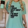 Yes I Read Self-Help No I’m Not Helped Yet Book Lover Women's Comfort Colors T-Shirt Violet