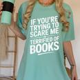 If You'Re Trying To Scare Me I'm Terrified Of Books Retro Women's Comfort Colors T-Shirt Violet