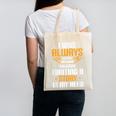 Always Writing A Story In My Head Book Writer Author Canvas Tote Bag Always Writing A Story In My Head Book Writer Author Canvas Tote Bag
