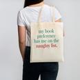 My Book Preference Has Me On The Naughty List For Christmas Canvas Tote Bag