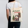All Booked For Christmas Cute Bookish Cat Lover Canvas Tote Bag All Booked For Christmas Cute Bookish Cat Lover Canvas Tote Bag