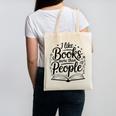 I Like Books More Than People Quote Canvas Tote Bag