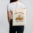 Forget Flowers Buy Me Books Book Lover Canvas Tote Bag