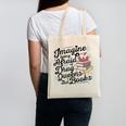 Imagine Being Afraid Of Drag Queens & Books Equality Canvas Tote Bag