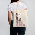 A Lot To Read At The Moment Book Reader Retro Reading Canvas Tote Bag