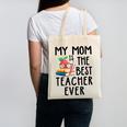 My Mom Is The Best Teacher Ever Apple Books School Mother Canvas Tote Bag My Mom Is The Best Teacher Ever Apple Books School Mother Canvas Tote Bag