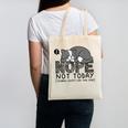 Nope Not Today Tomorrow's Not Looking Good Either Introverts Canvas Tote Bag