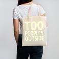 Too Peopley Outside I Introvert Canvas Tote Bag Too Peopley Outside I Introvert Canvas Tote Bag