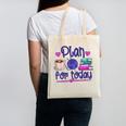 Plan For Today Coffee Yarn Books Sewing Knitter Knitting Canvas Tote Bag