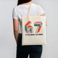 Six Seven 67 If You Know You Know 6 7 Reading Books Canvas Tote Bag