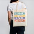 Support Your Local Library Worker Librarian Bookworm Canvas Tote Bag
