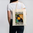 That's What I Do I Read Books I Drink Wine And I Know Things Canvas Tote Bag