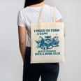 I Tried To Form A Gang But It Turned Into A Book-Club Reader Premium Tri-Blend Canvas Tote Bag I Tried To Form A Gang But It Turned Into A Book-Club Reader Premium Tri-Blend Canvas Tote Bag