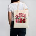 Valentines All Booked For Valentine Book Lover Teacher Canvas Tote Bag