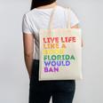 Vintage Live Life Like A Book Florida Would Ban LGBT Month Canvas Tote Bag Vintage Live Life Like A Book Florida Would Ban LGBT Month Canvas Tote Bag