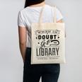 When In Doubt Go To The Library Teacher Vintage Book Lovers Canvas Tote Bag