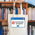 Anti Social Introvert Social Interaction Not Supported Canvas Tote Bag Anti Social Introvert Social Interaction Not Supported Canvas Tote Bag
