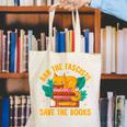 Ban The Fascist Save The Books For a Book Fan Canvas Tote Bag Ban The Fascist Save The Books For a Book Fan Canvas Tote Bag