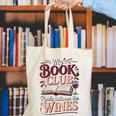 My Book Club Reads Between The Wines Canvas Tote Bag My Book Club Reads Between The Wines Canvas Tote Bag