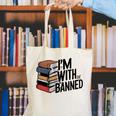 Book Lovers Im With The Banned Books For Reading Librarian Canvas Tote Bag Book Lovers Im With The Banned Books For Reading Librarian Canvas Tote Bag