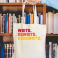 Book Writer Quote Author Journalist Rewrite Novelist Canvas Tote Bag