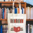 My Weekend Is All Booked Cute Book Reader Teacher Canvas Tote Bag
