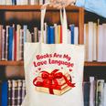 Books Are My Love Language Valentines Day For Books Lover Canvas Tote Bag Books Are My Love Language Valentines Day For Books Lover Canvas Tote Bag