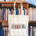 You Can Never Have Too Many Books Reading Lover Outfit Canvas Tote Bag