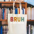 Bruh Read a Book Canvas Tote Bag Bruh Read a Book Canvas Tote Bag