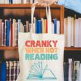Cranky When Not Reading Retro Vintage Book Lover Canvas Tote Bag Cranky When Not Reading Retro Vintage Book Lover Canvas Tote Bag