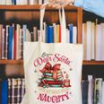 Dear Santa Only My Books Were Naughty Canvas Tote Bag Dear Santa Only My Books Were Naughty Canvas Tote Bag