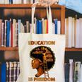 Education Is Freedom Teacher Book Black History Month Canvas Tote Bag