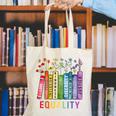 Equality Books Peace Love Compassion LGBT Gay Lesbian Pride Canvas Tote Bag