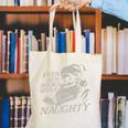 Even Her Books Were Naughty Santa Reading Christmas Canvas Tote Bag Even Her Books Were Naughty Santa Reading Christmas Canvas Tote Bag