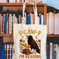 F CAW F Crow I'm Reading Book Lover Fall Canvas Tote Bag