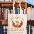 Fire Breathing Bitch Queen I Will Not Be Afraid Fantasy Book Canvas Tote Bag Fire Breathing Bitch Queen I Will Not Be Afraid Fantasy Book Canvas Tote Bag