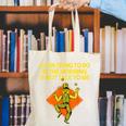 Fun Thing To Do In Morning Is Not Talk To Me Introvert Canvas Tote Bag