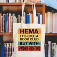 Hema Definition Like A Book Club With Swords Canvas Tote Bag Hema Definition Like A Book Club With Swords Canvas Tote Bag