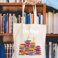 I'm Fine Reading Books Reader Book Lover Librarian Canvas Tote Bag