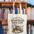 Introverted Book Club Member Anti Social Reader Canvas Tote Bag