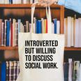 Introverted Caseworker Social Work Introvert Canvas Tote Bag Introverted Caseworker Social Work Introvert Canvas Tote Bag
