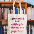 Introverted Willing To Discuss Papitese Introvert Canvas Tote Bag