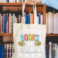 If It Involves Books And Pajamas Count Me In Canvas Tote Bag If It Involves Books And Pajamas Count Me In Canvas Tote Bag