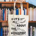 It's All About The Wingspan For Book Lover Canvas Tote Bag