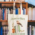Just a Girl Who Loves Books And Birds Book Reading Bird Love Canvas Tote Bag