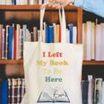 I Left My Book To Be Here Vintage Bookworm Canvas Tote Bag