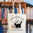 Life Is Better With Tea Cats And Books Cat Sayings Canvas Tote Bag